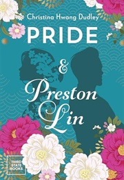 Pride & Preston Lin (Christina Hwang Dudley)