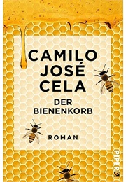 Der Bienenkorb (Camilo José Cela)