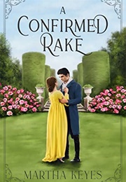 A Confirmed Rake (Martha Keyes)