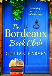 The Bordeaux Book Club (Gillian Harvey)