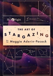 The Art of Stargazing (Maggie Aderin-Pocock)