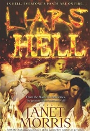 Liars in Hell (Janet Morris)
