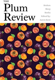 The Plum Review (Aaron Kent)
