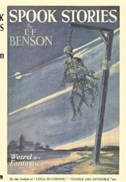 Spook Stories (E.F. Benson)