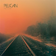 Pelican - The Cliff