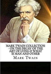 On the Decay of the Art of Lying (Twain, Mark)