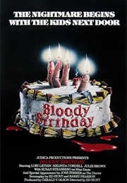 Bloody Birthday (1981)