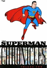 The Superman Chronicles Vol. 2 (Jerry Siegel)