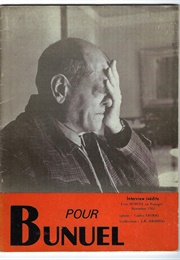 Pour Bunuel (Luis Bunuel)