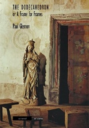 The Dodecahedron (Paul Glennon)