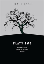 Plays Two (Jon Fosse)
