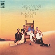 Sergio Mendes & Brasil '66 - Fool on the Hill (1968)