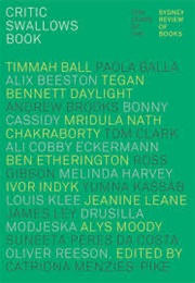 Critic Swallows Book (Catriona Menzies-Pike (Ed.))