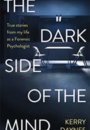 The Dark Side of the Mind (Kerry Daynes)
