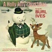 Burl Ives, "A Holly Jolly Christmas"