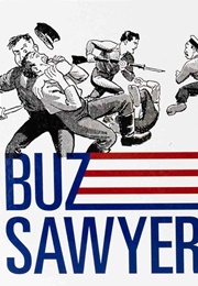 Buz Sawyer (Roy Crane)