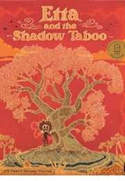Etta and the Shadow Taboo (JM Field & Jeremy Worrall)