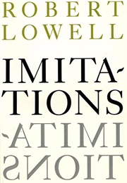 Imitations (Robert Lowell)