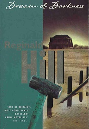 Dream of Darkness (Reginald Hill)
