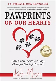 Pawprints on Our Hearts (Kerk Murray)