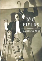 W.C. Fields (James Curtis)