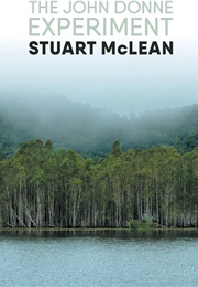 The John Donne Experiment (Stuart McLean)