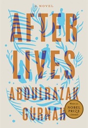 Afterlives (Abdulrazak Gurnah)