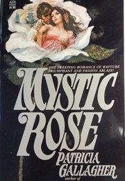 Mystic Rose (Patricia Gallagher)