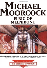 Elric of Melbinone (Michael Moorcock)