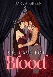 She Came for Blood (Darva Green)