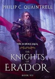 The Knights of Erador (Philip C. Quaintrell)