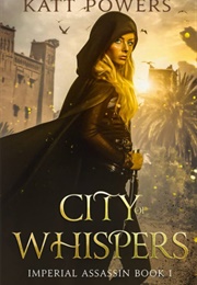 City of Whispers (Katt Powers)