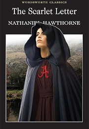 The Scarlet Letter (Nathaniel Hawthorne)