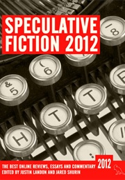 Speculative Fiction 2012 (Justin Landon)
