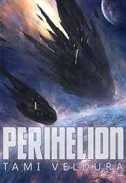 Perihelion (Tami Veldura)