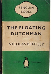 The Floating Dutchman (Nicolas Bentley)