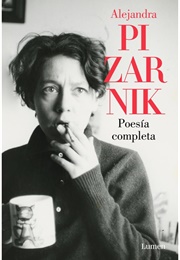 Alejandra Pizarnik (Poet)