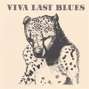Palace Music - Viva Last Blues (1995)