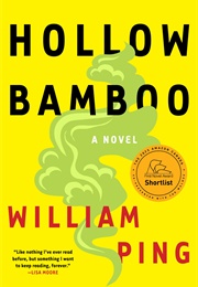 Hollow Bamboo (William Ping)