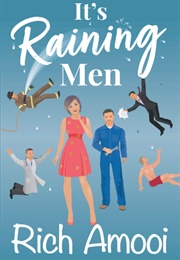It's Raining Men (Rich Amooi)