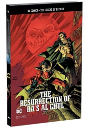 The Resurrection of Ra's Al Ghul (Various)