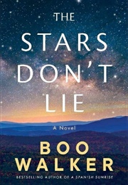 The Stars Don't Lie (Boo Walker)