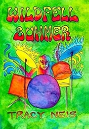 Wildfell Summer (Tracy Neis)