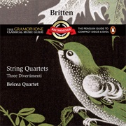 Britten: String Quartet No. 2 in C Major, Op. 36