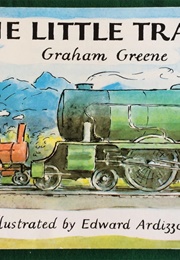 The Little Train - 1 of 4 Children's Books (Graham Greene)