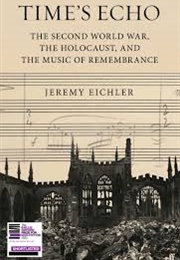 Time's Echo (Jeremy Eichler)