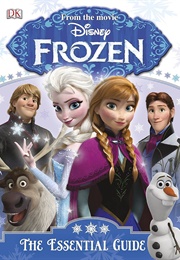 Frozen: The Essential Guide (Barbara Bazaldua)