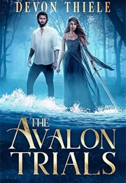 The Avalon Trials (Devon Thiele)