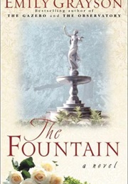 The Fountain (Emily Grayson)