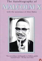 The Autobiography of Malcolm X (Malcolm X & Alex Haley)